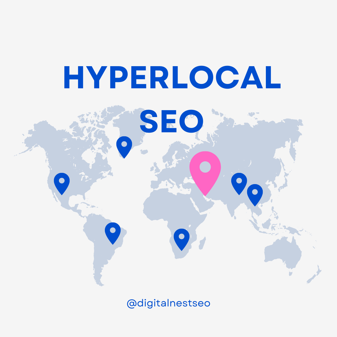 Hyperlocal SEO Redefining Search Optimization for Micro-Geographies - Digital Nest SEO